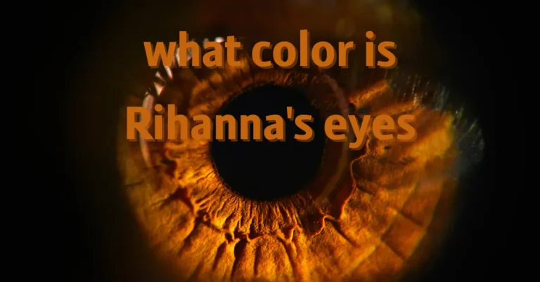 what color is Rihanna eyes